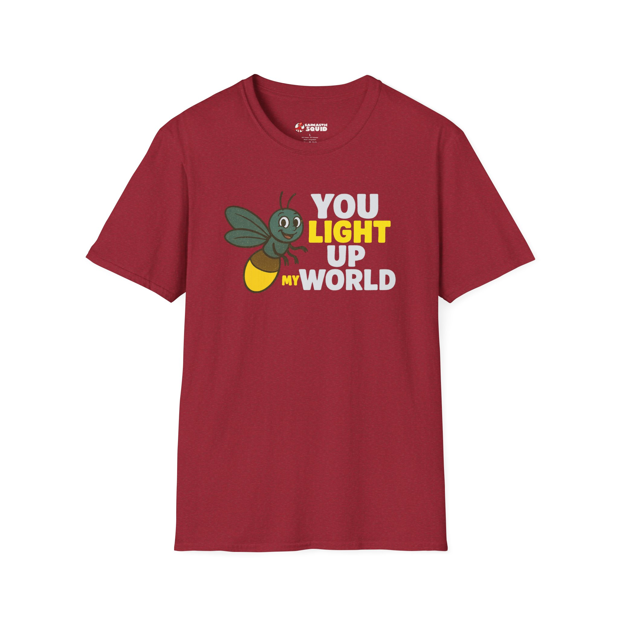 You Light Up My World (White) T-Shirt - Image 15