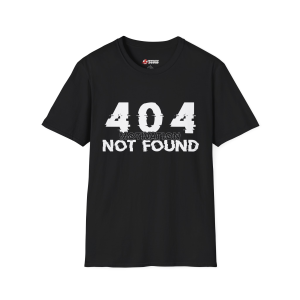 404 Not Found Unisex T-Shirt