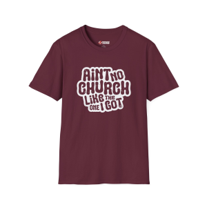 Ain't No Church Unisex (White Outline) T-Shirt