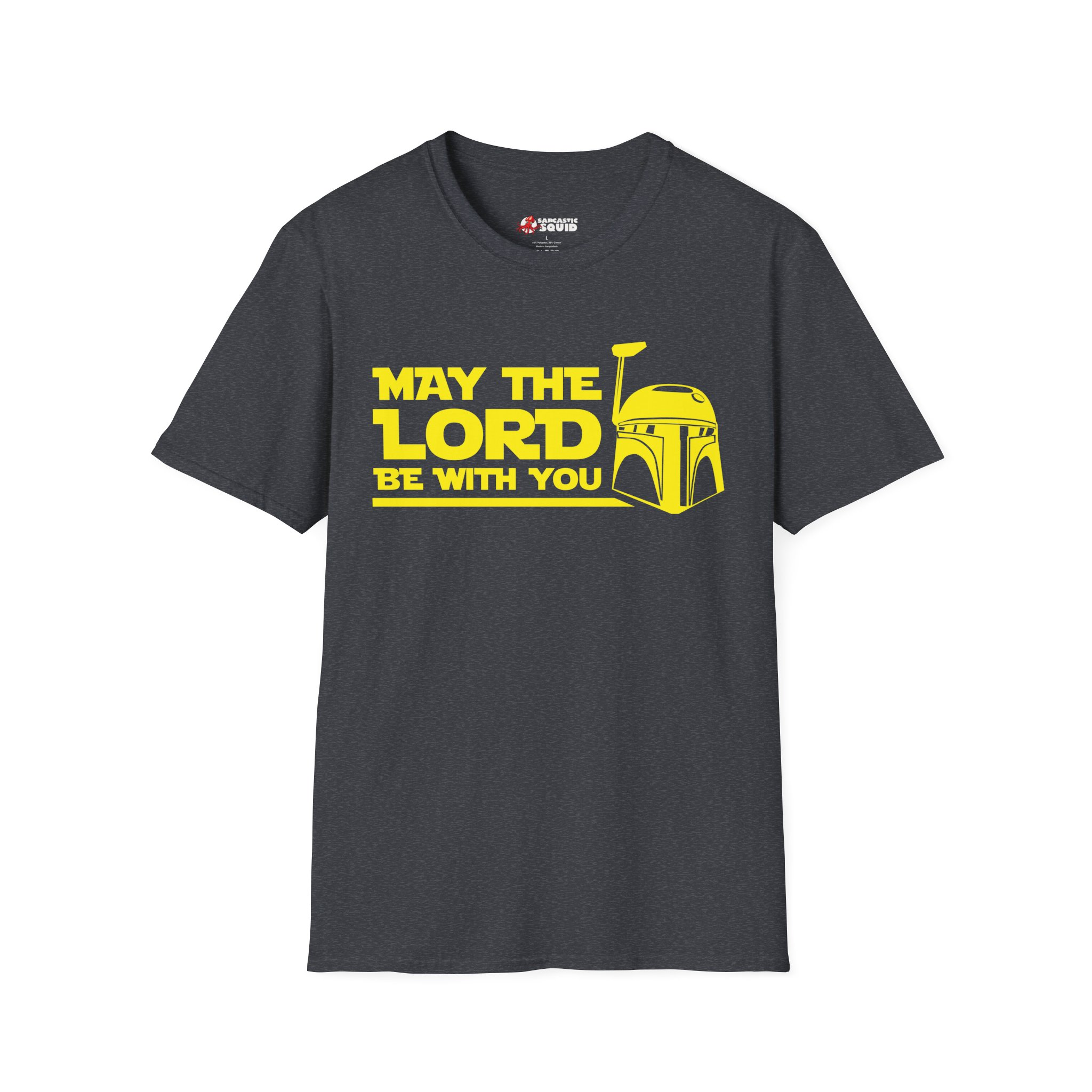 May The Lord Be With You T-Shirt - Image 11