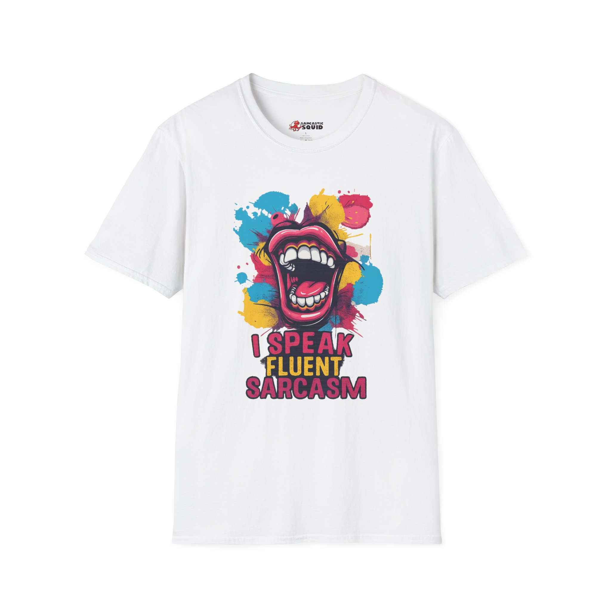 Fluent Sarcasm T-Shirt