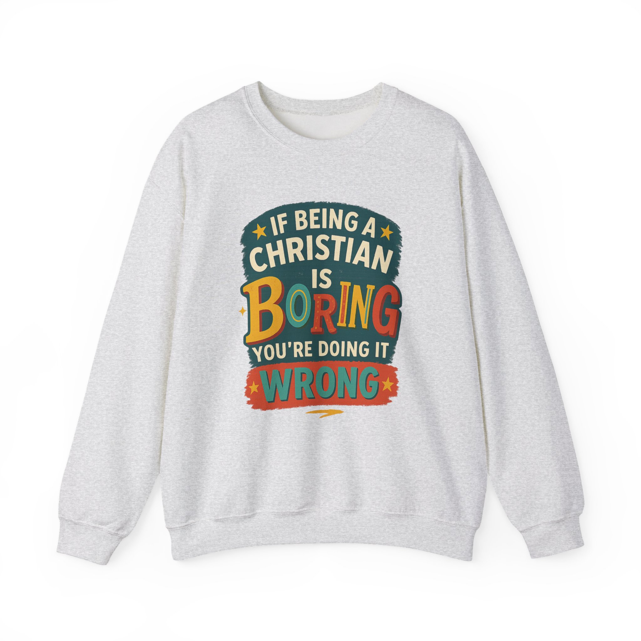 Boring Christian Sweatshirt - Image 3