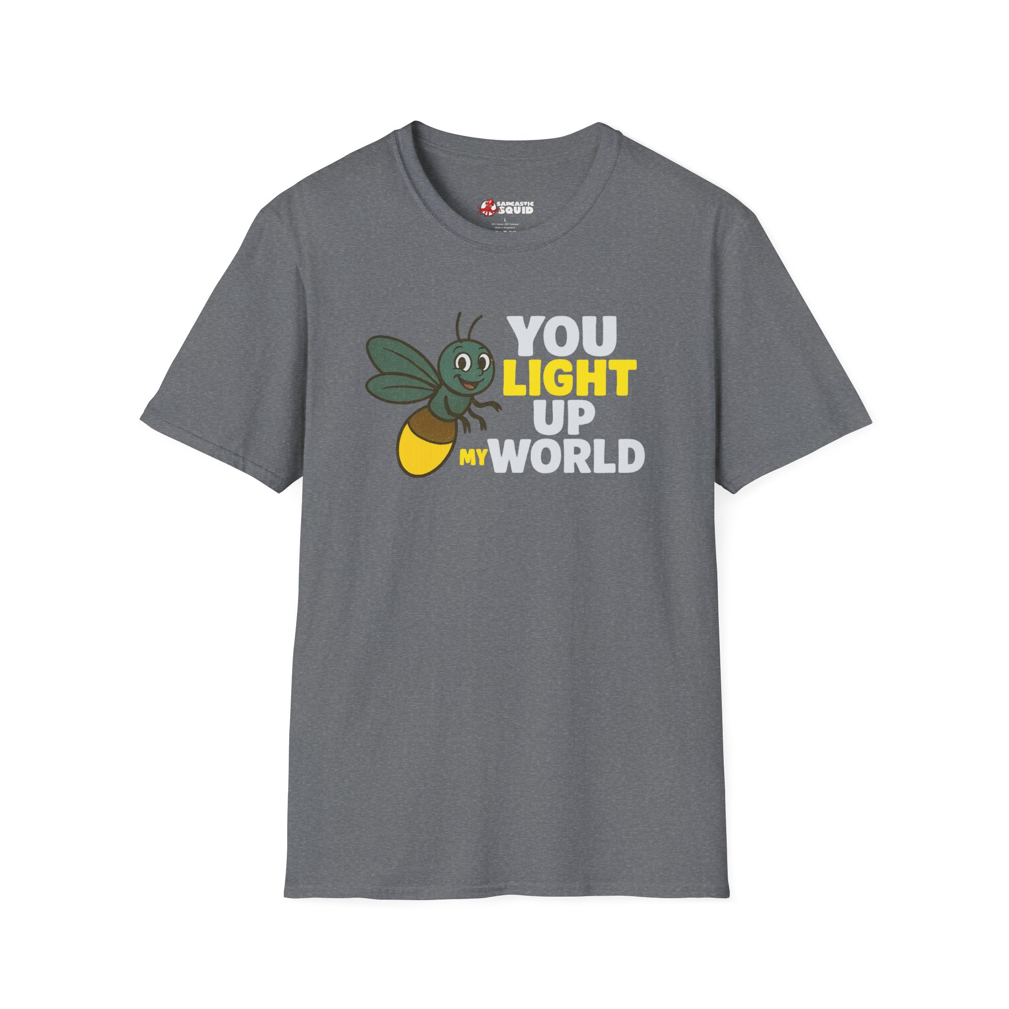You Light Up My World (White) T-Shirt - Image 9