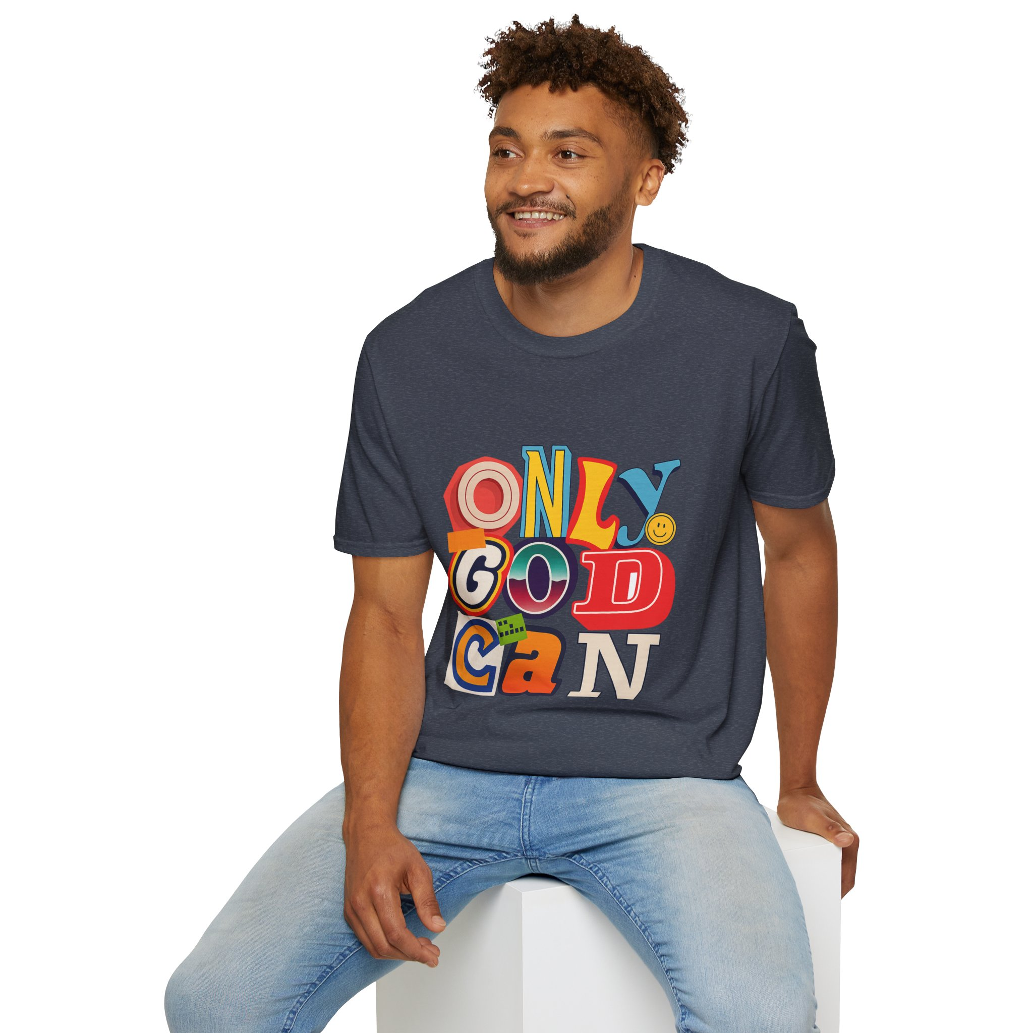 Only God Can Unizex T-Shirt - Image 2