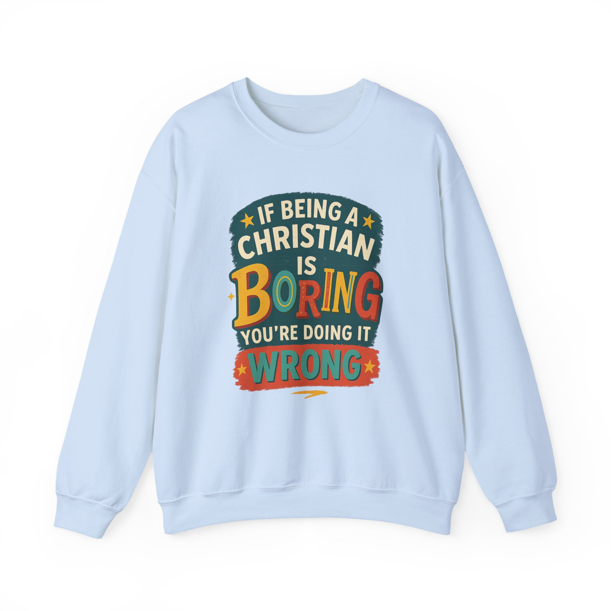 Boring Christian Sweatshirt - Image 5