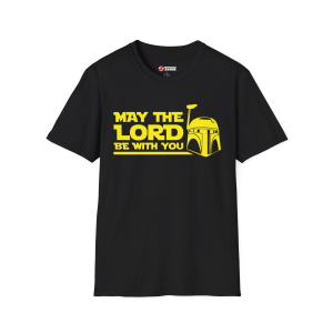 May The Lord Be With You T-Shirt