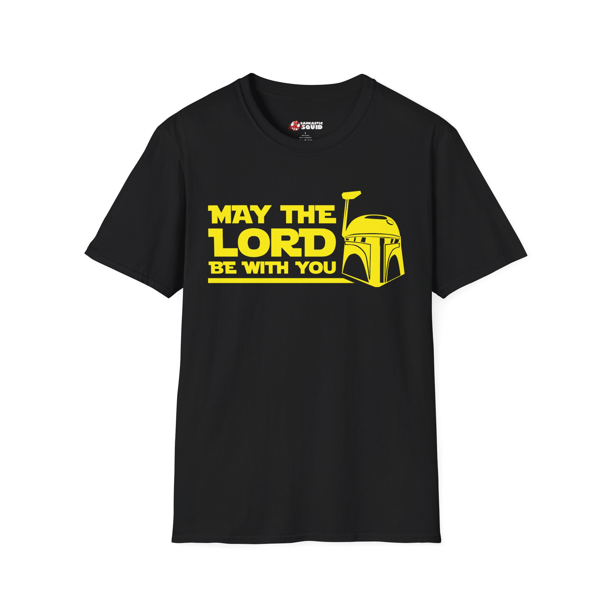 May The Lord Be With You T-Shirt