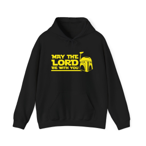 May the Lord Be With You Hoodie