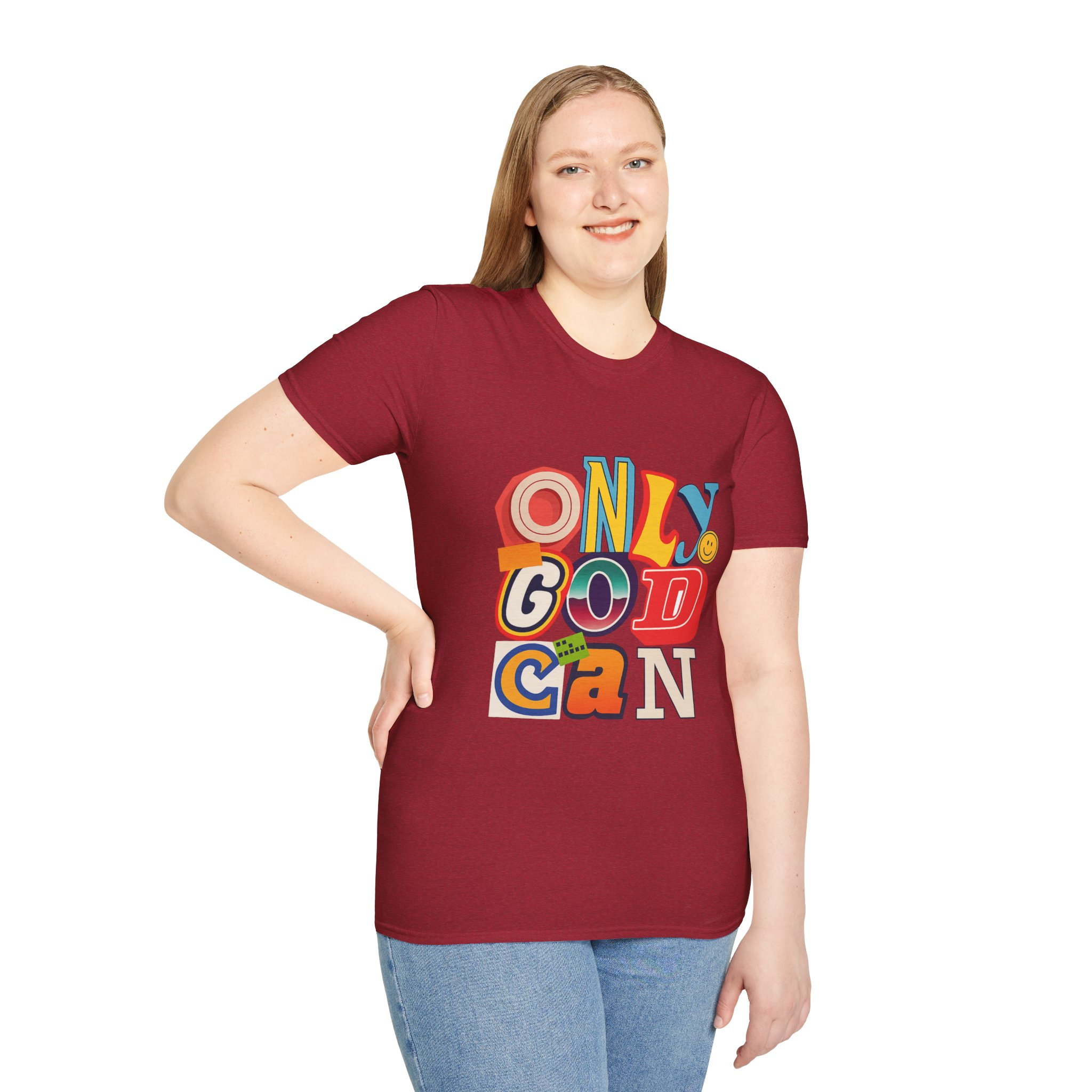Only God Can Unizex T-Shirt - Image 20