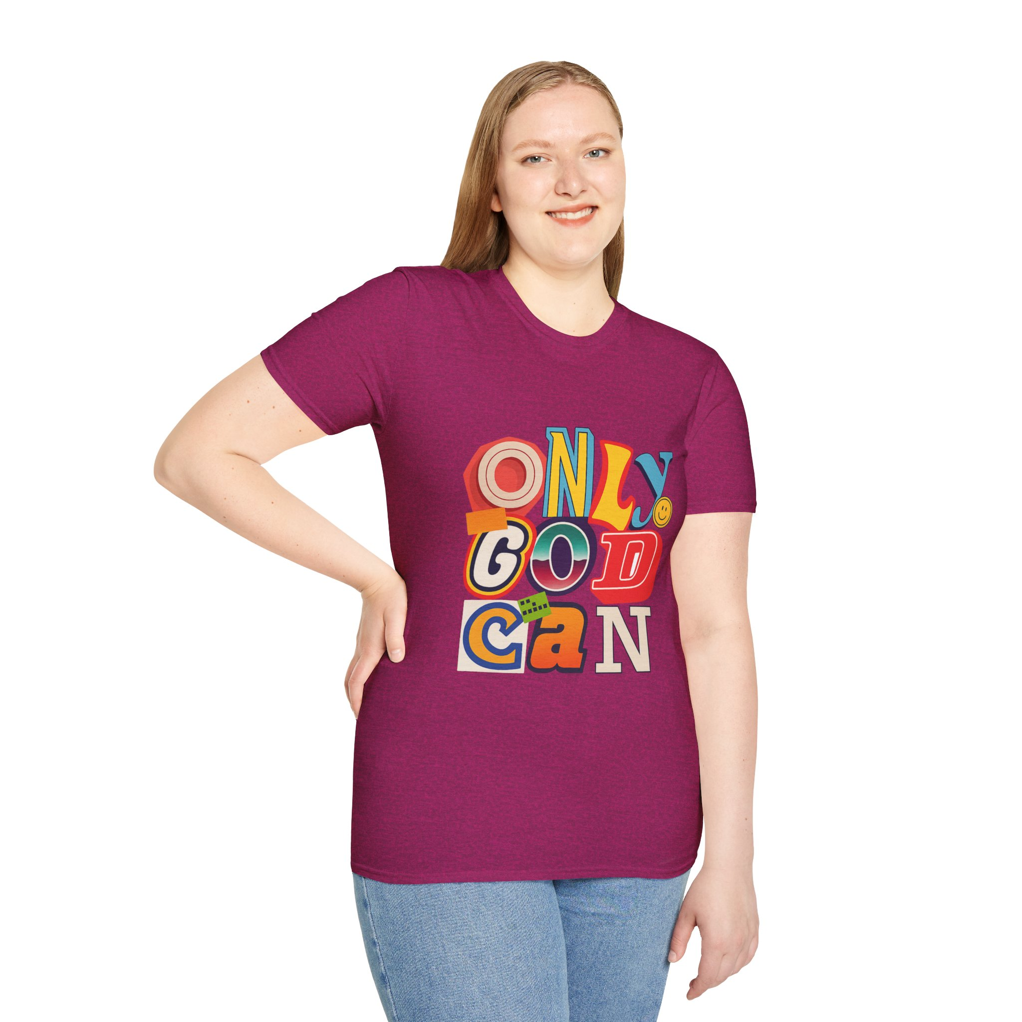 Only God Can Unizex T-Shirt - Image 8