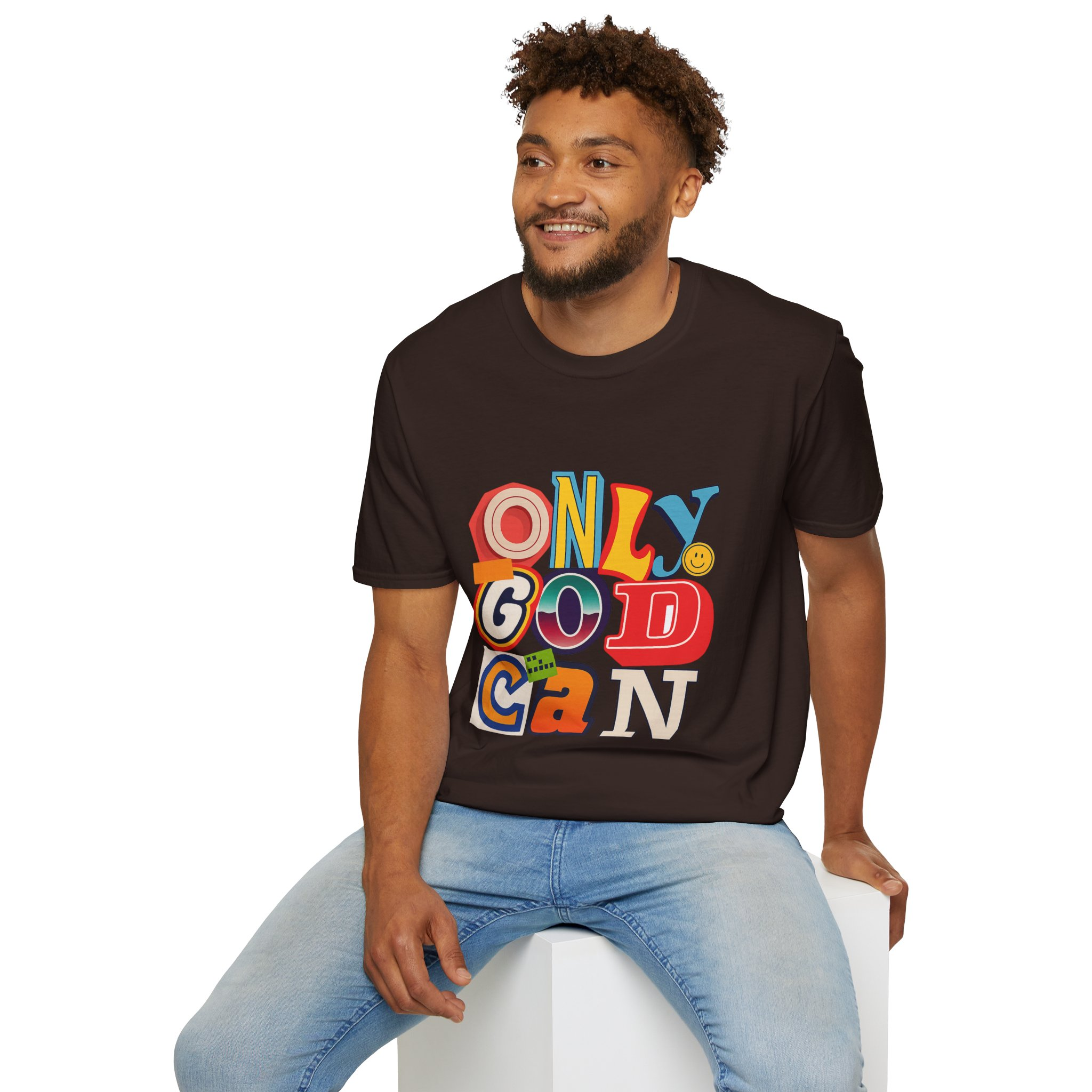 Only God Can Unizex T-Shirt - Image 6
