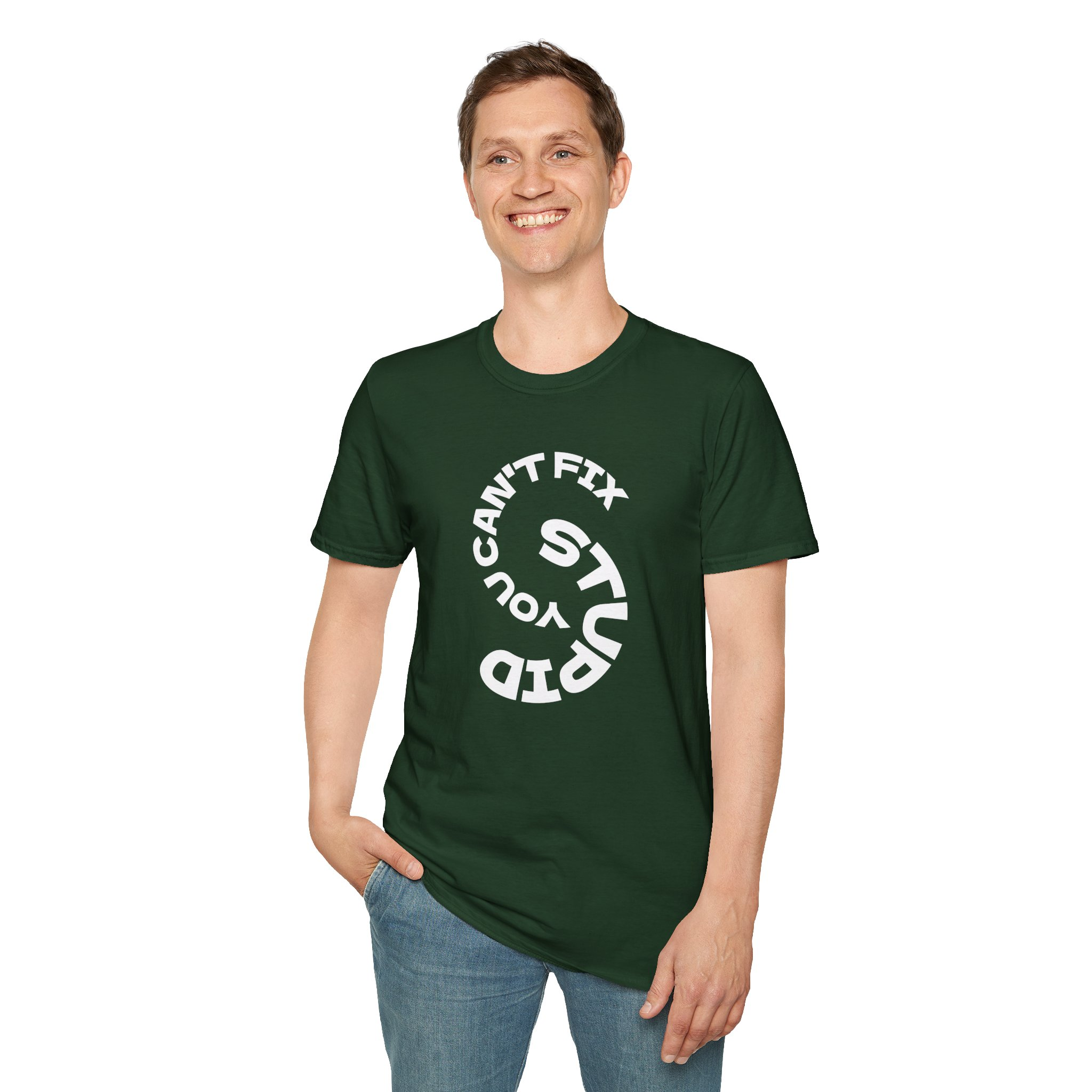 Cant Fix Stupid Unisex Softstyle T-Shirt - Image 8