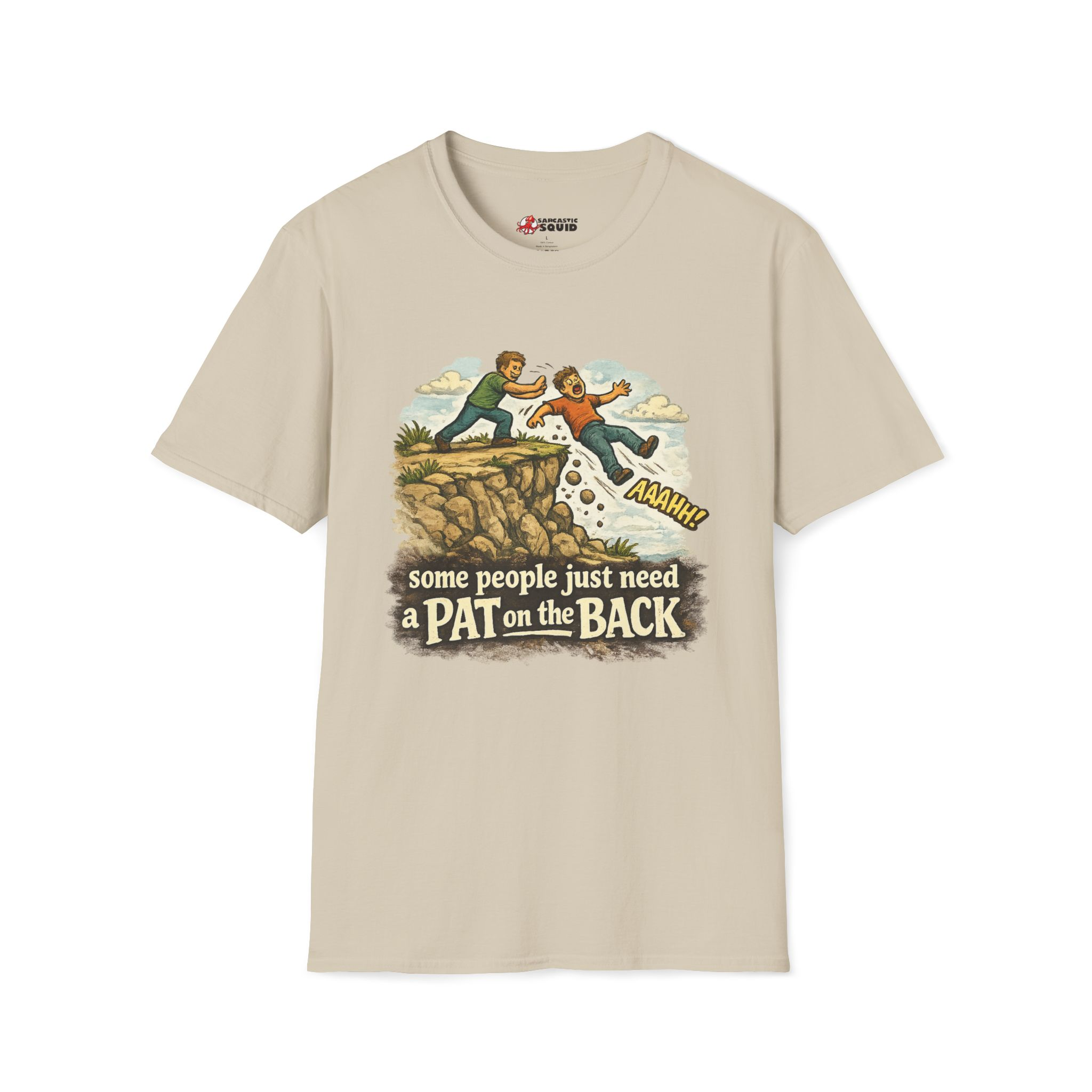 Pat on the Back T-Shirt — Vintage Funny "Some People Just Need a Pat on the Back" Graphic Tee - Image 2