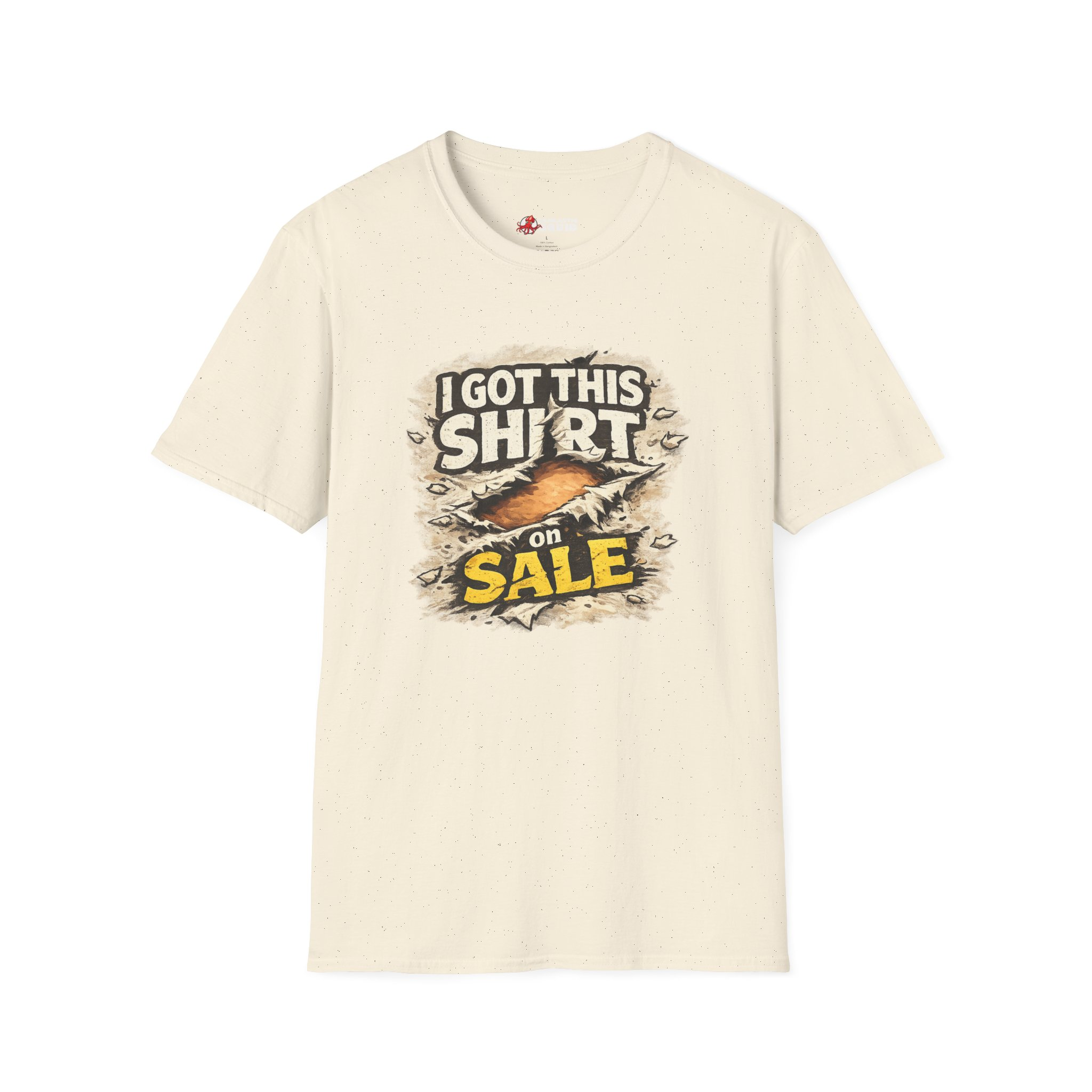 Funny "I Got This Shirt On Sale" Graphic T-Shirt - Image 2
