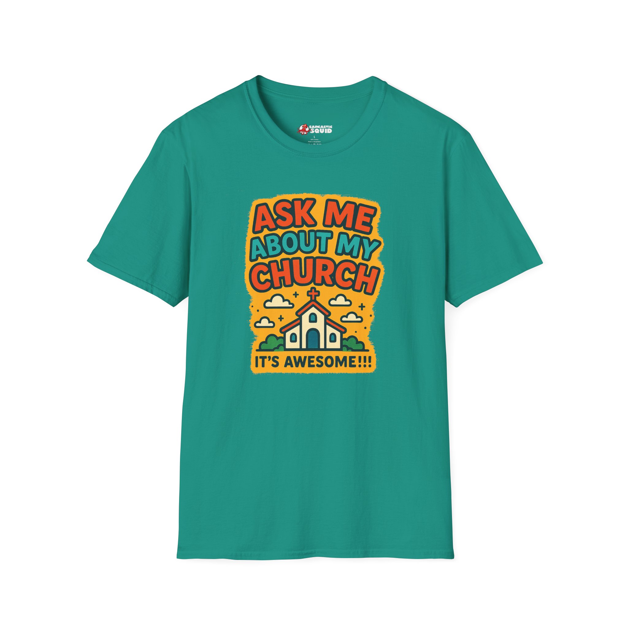 Ask Me About My Church T-Shirt - Image 13