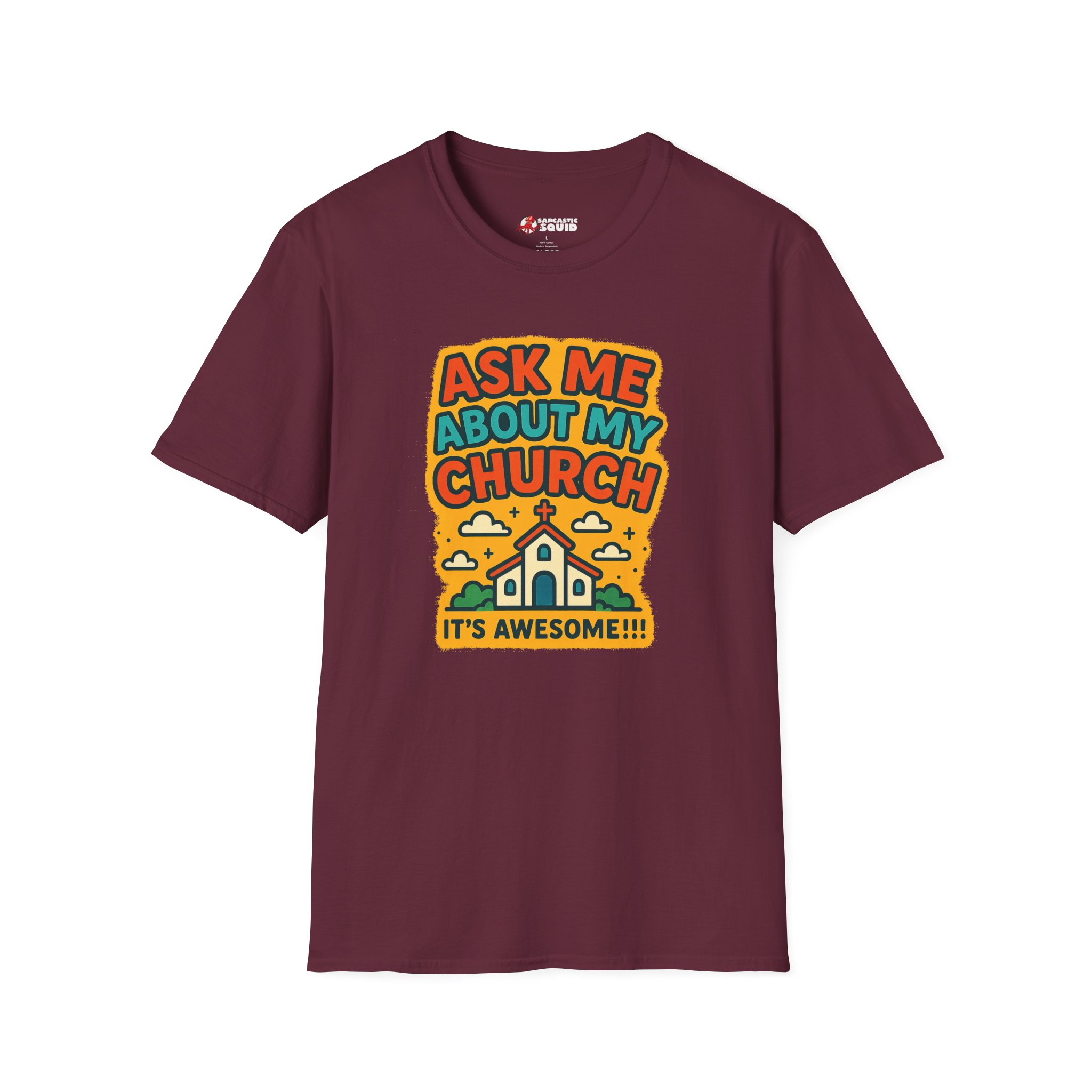Ask Me About My Church T-Shirt - Image 9