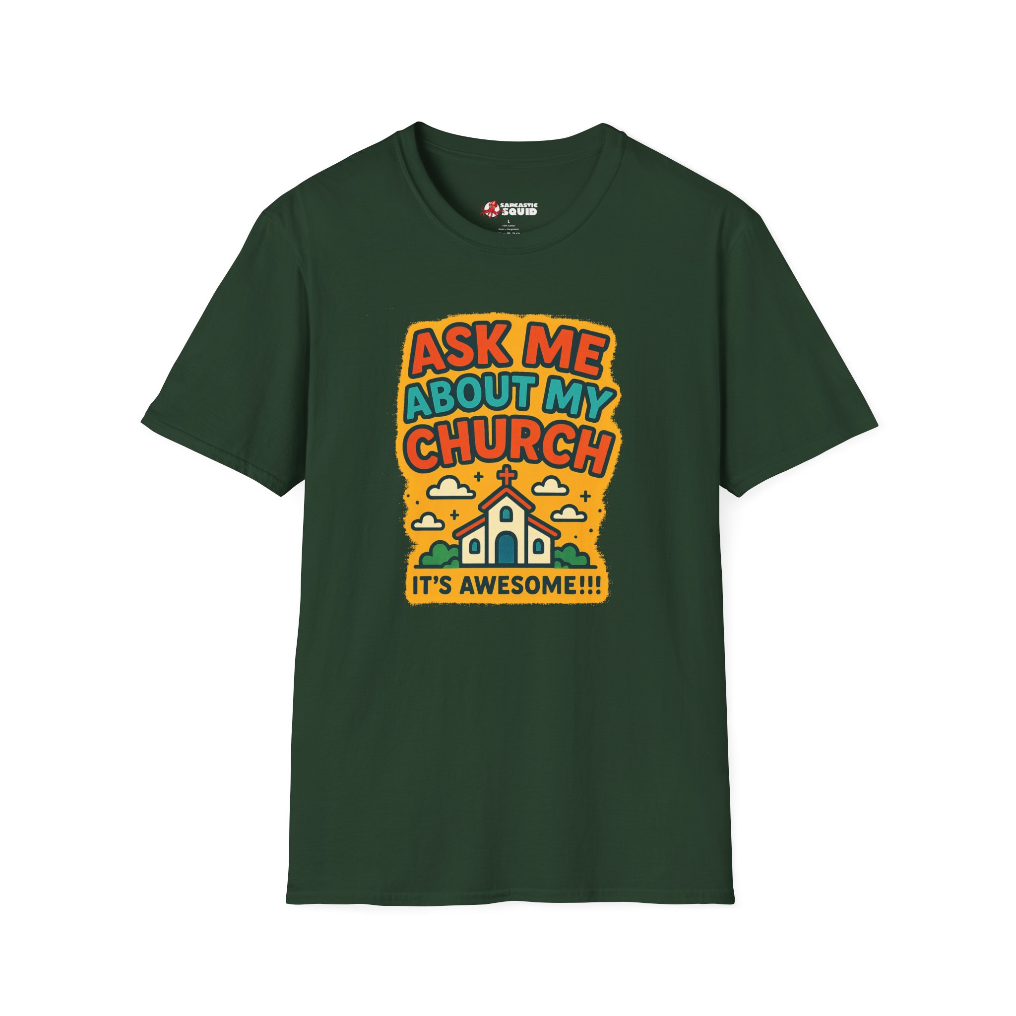 Ask Me About My Church T-Shirt - Image 11