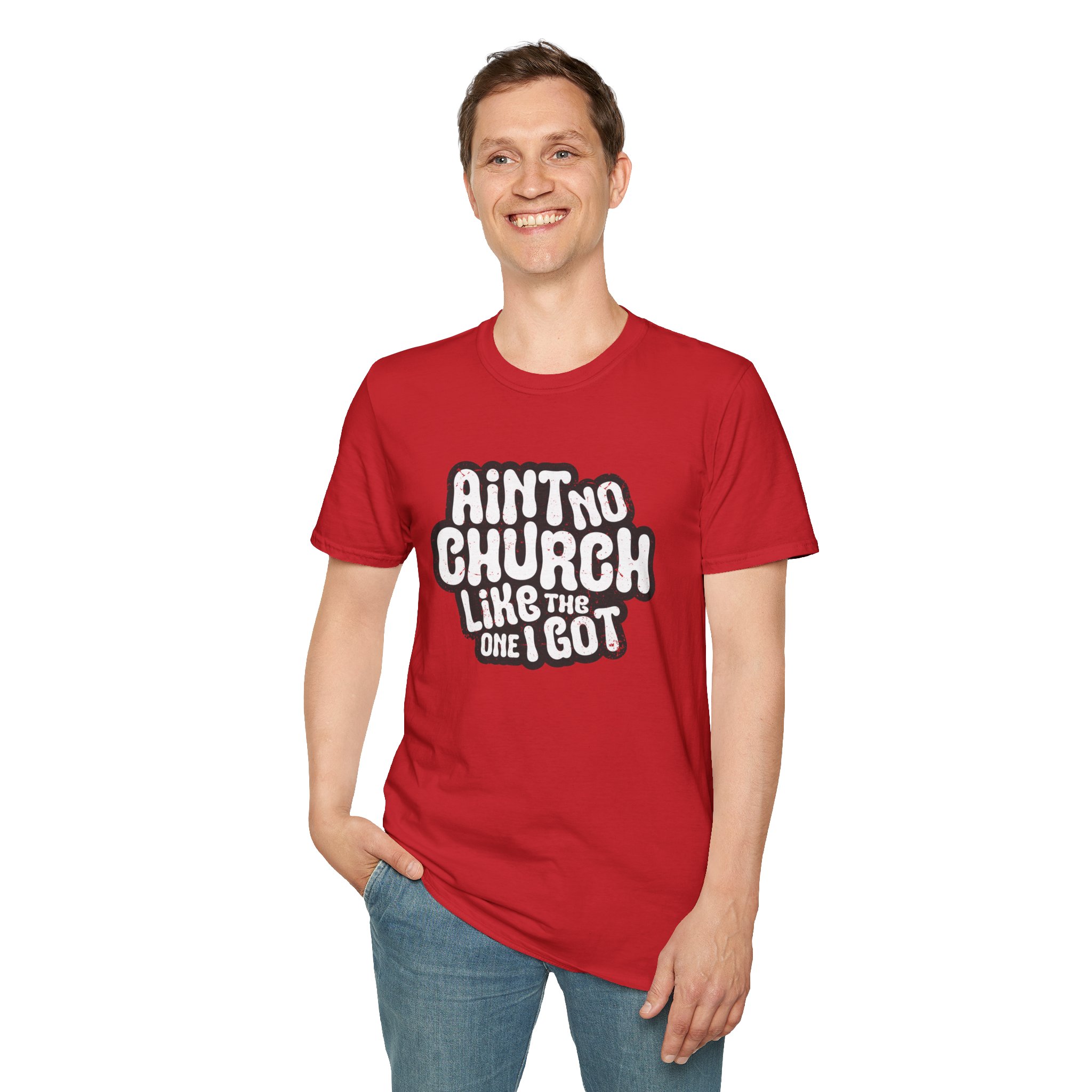Ain't No Church Unisex T-Shirt - Image 24